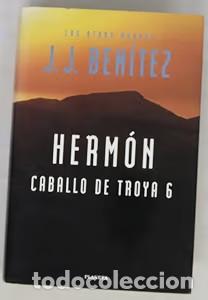 Libros de segunda mano: Herm&oacute;n: Caballo de Troya 6 - J. J. Ben&iacute;tez - Editorial Planeta - Los Otros Mundos