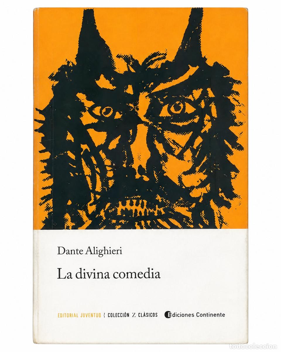 Libros de segunda mano: DANTE ALIGHIERI &ndash; LA DIVINA COMEDIA &ndash; EDITORIAL JUVENTUD / EDICIONES CONTINENTE &ndash; LM