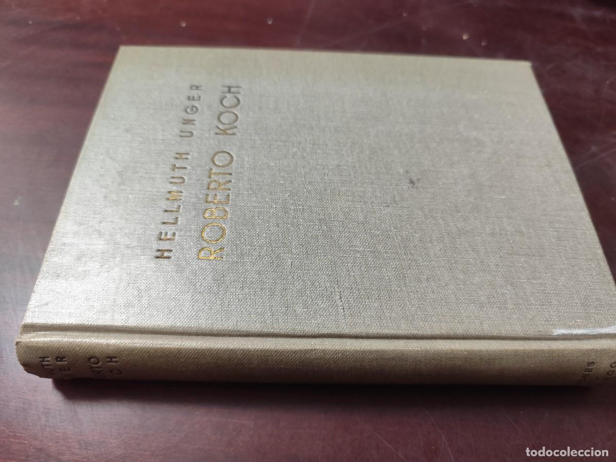 Libros de segunda mano: ROBERTO KOCH LA NOVELA DE SU VIDA / HELLMUTH UNGER / CJA 437 / DEL ZODIACO