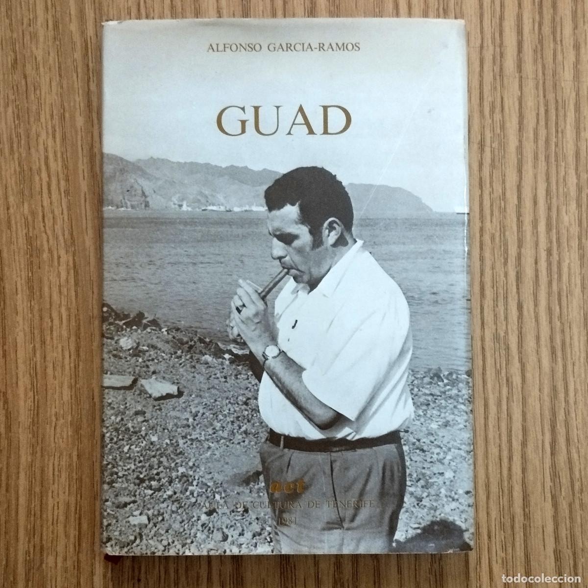 Libros de segunda mano: Libro GUAD | ALFONSO GARC&Iacute;A - RAMOS | AULA DE CULTURA DE TENERIFE | Tenerife - Canarias