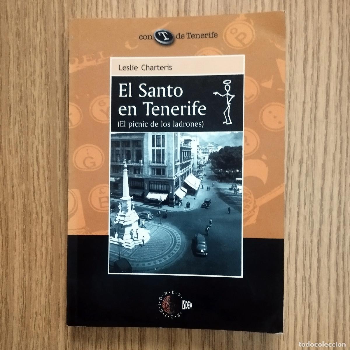 Gebrauchte B&uuml;cher: Libro EL SANTO EN TENERIFE - EL PICNIC DE LOS LADRONES | LESLIE CHARTERIS | Tenerife - Canarias