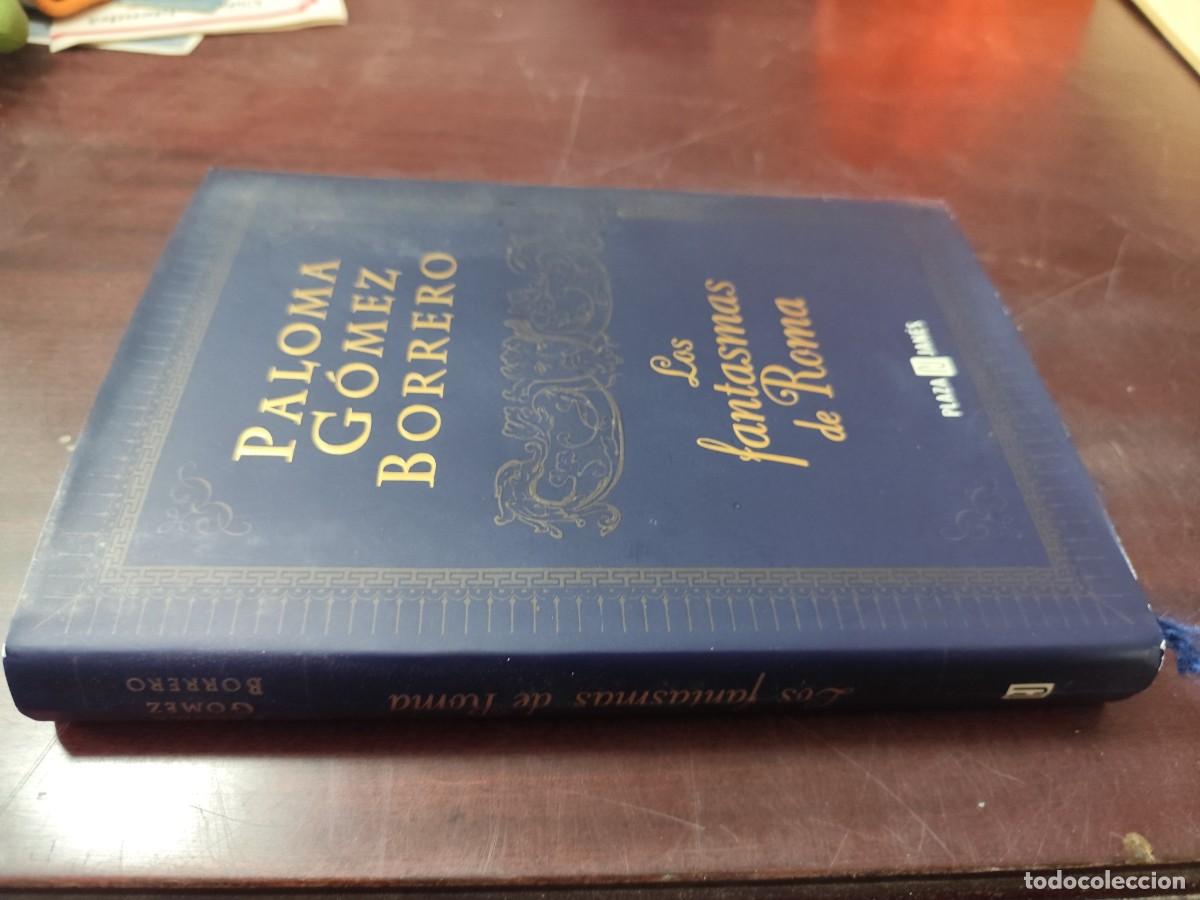 Libros de segunda mano: LOS FANTASMAS DE ROMA / PALOMA GOMEZ BORRERO / CJA 439 / PLAZA&JANES