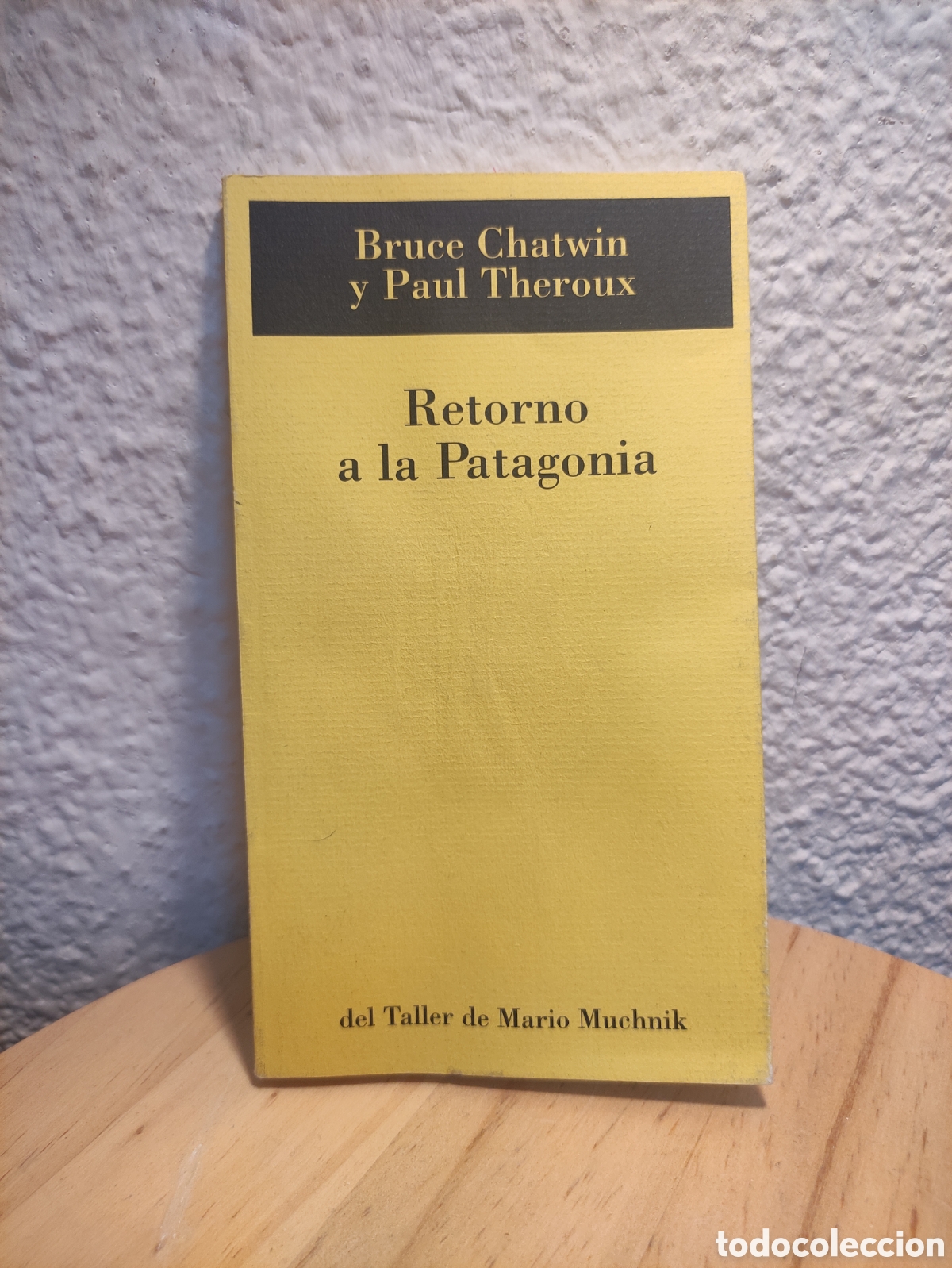 Libros de segunda mano: Retorno a la Patagonia Chatwin Theroux