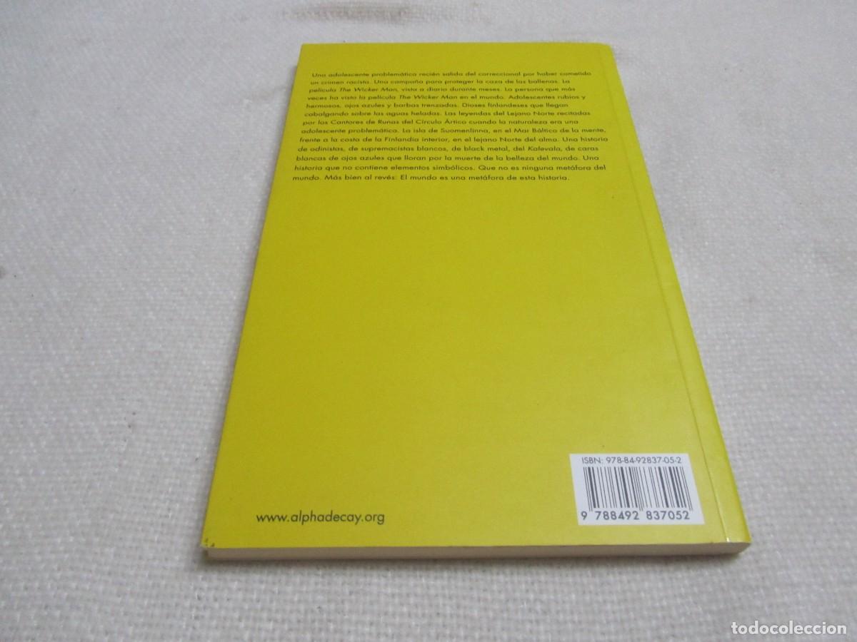Libros de segunda mano: SUOMENLINNA, LIBRO DE JAVIER CALVO, ALPHA DECAY. - Foto 2