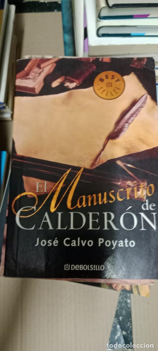 Gebrauchte B&uuml;cher: El Manuscrito de Calder&oacute;n - Jos&eacute; Calvo Poyato LIBRO C-333