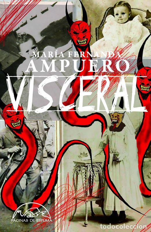 Libri di seconda mano: Visceral. - Ampuero, Mar&iacute;a Fernanda.