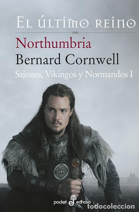 Libri di seconda mano: Northumbria, el &uacute;ltimo reino (I) (bolsillo). - Cornwell, Bernard.