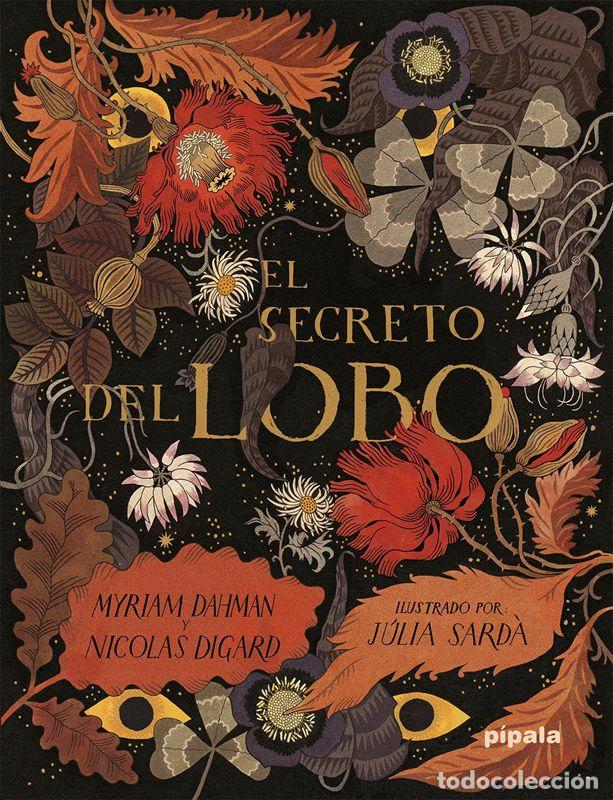 Libri di seconda mano: El secreto del lobo. - Dahman, Myriam.