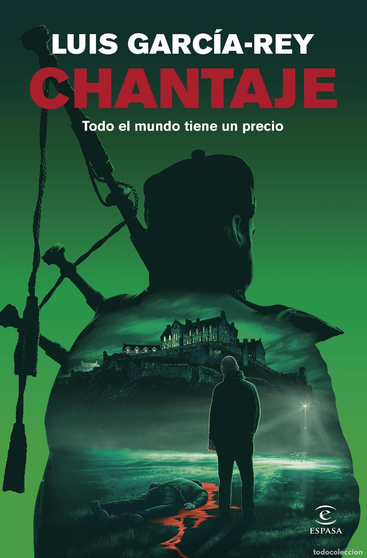 Livros em segunda m&atilde;o: Chantaje. - Luis Garc&iacute;a-Rey.