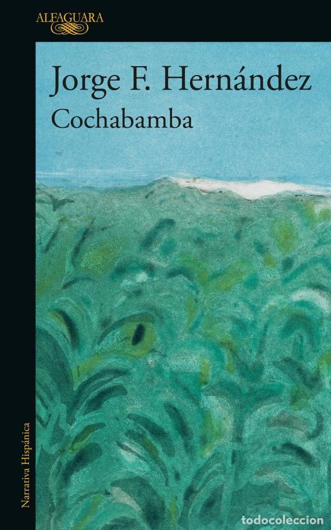 Gebrauchte B&uuml;cher: Cochabamba. - Jorge F. Hern&aacute;ndez.