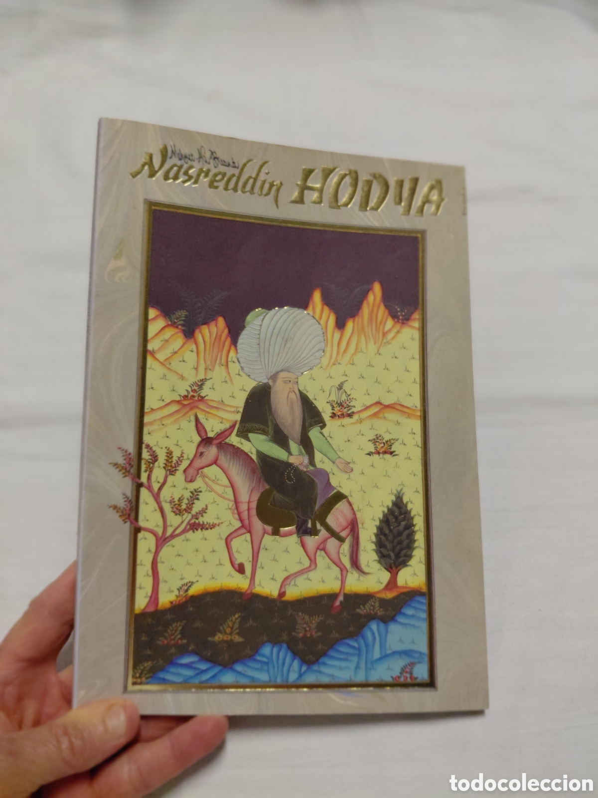 Libros de segunda mano: EL TURCO QUE HACE REIR AL MUNDO.NASREDDIN HOCA