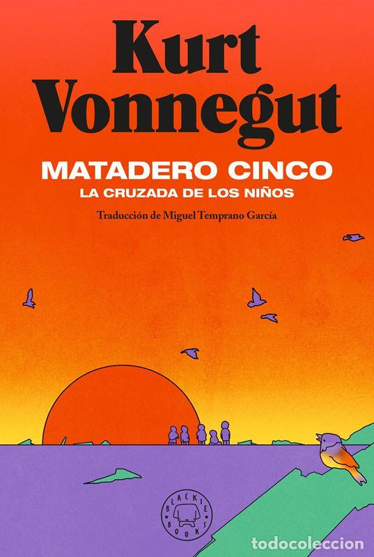 Libros de segunda mano: Matadero cinco. - Vonnegut, Kurt.