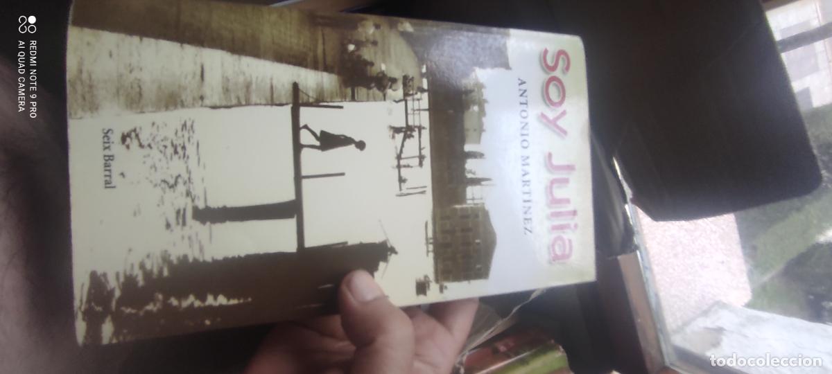 Libros de segunda mano: Soy Julia. ANTONIO MART&Iacute;NEZ