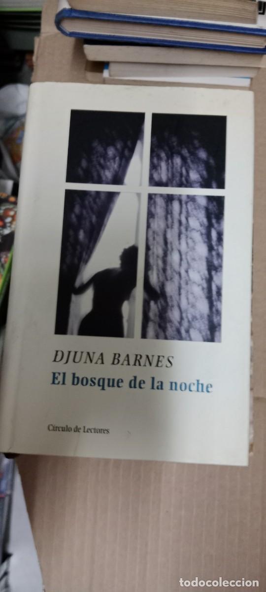 Libros de segunda mano: EL BOSQUE DE LA NOCHE - de DJUNA BARNES - C&Iacute;RCULO DE LECTORES LIBRO C-333