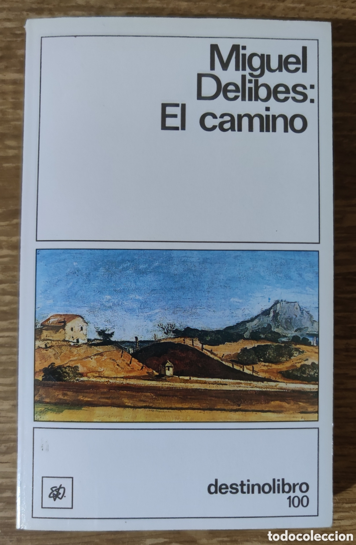 Gebrauchte B&uuml;cher: Libro - El camino (1990) Miguel Delibes