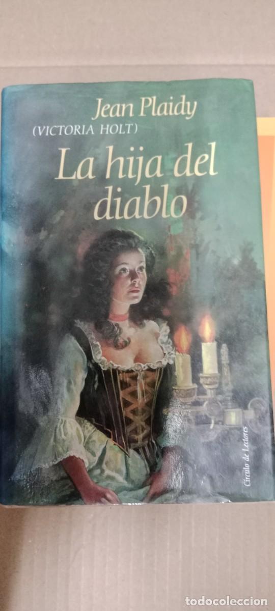 Libros de segunda mano: LA HIJA DEL DIABLO -- JEAN PLAIDY -- CIRCULO -- LIBRO E-PAR