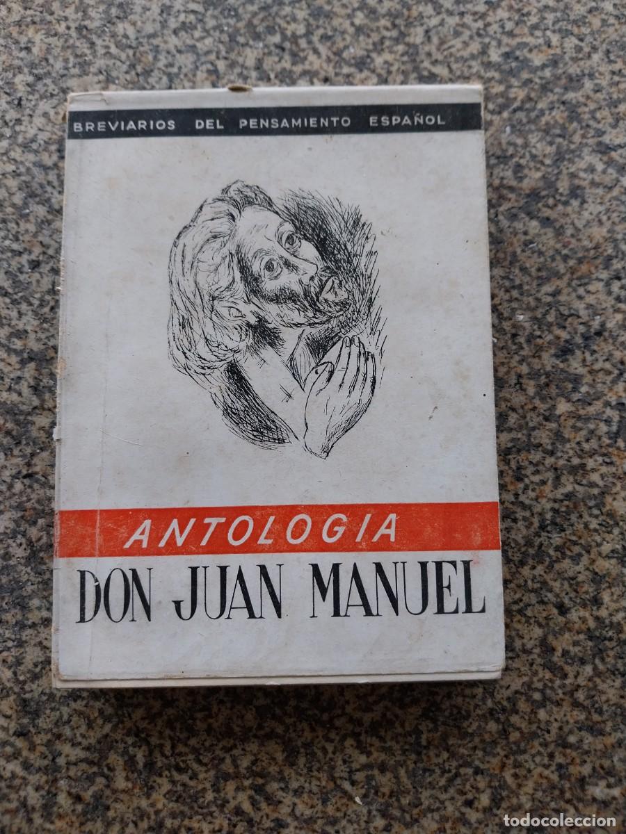 Livres d'occasion: DON JUAN MANUEL - ANTOLOGIA -- EDICONES FE -- 1942 --