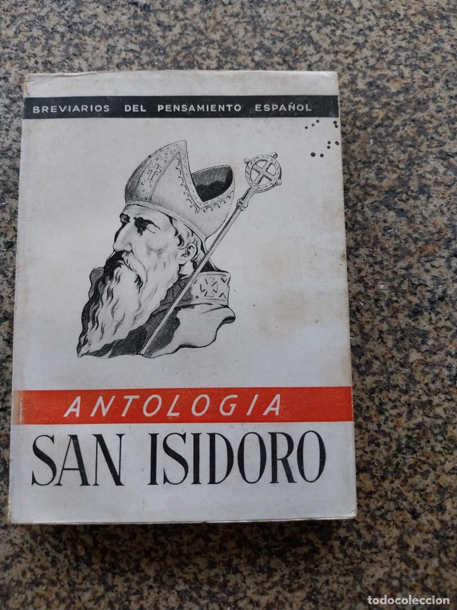 Livres d'occasion: SAN ISIDORO -- ANTOLOGIA -- EDICIONES FE 1942 --