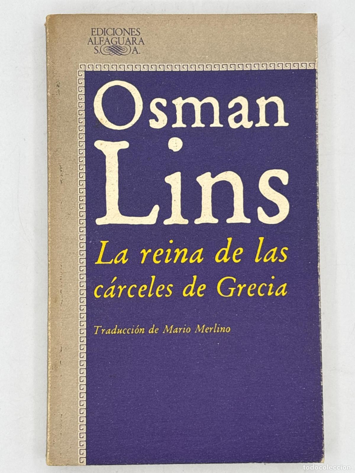 Livres d'occasion: La reina de las c&aacute;rceles de Grecia - Osman Lins