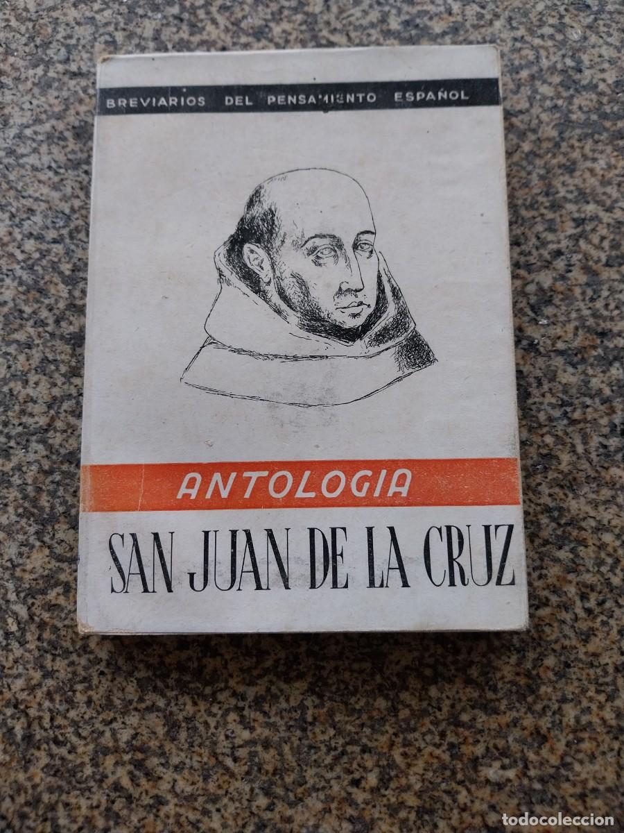 Livres d'occasion: SAN JUAN DE LA CRUZ -- ANTOLOGIA -- EDICONES FE 1942 --