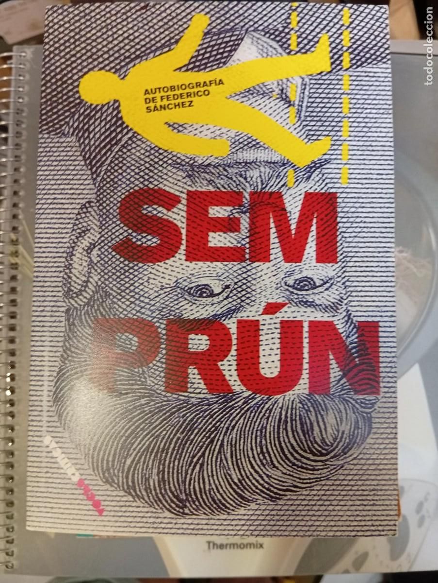 Libros de segunda mano: autobiografia de federico sanchez semprun