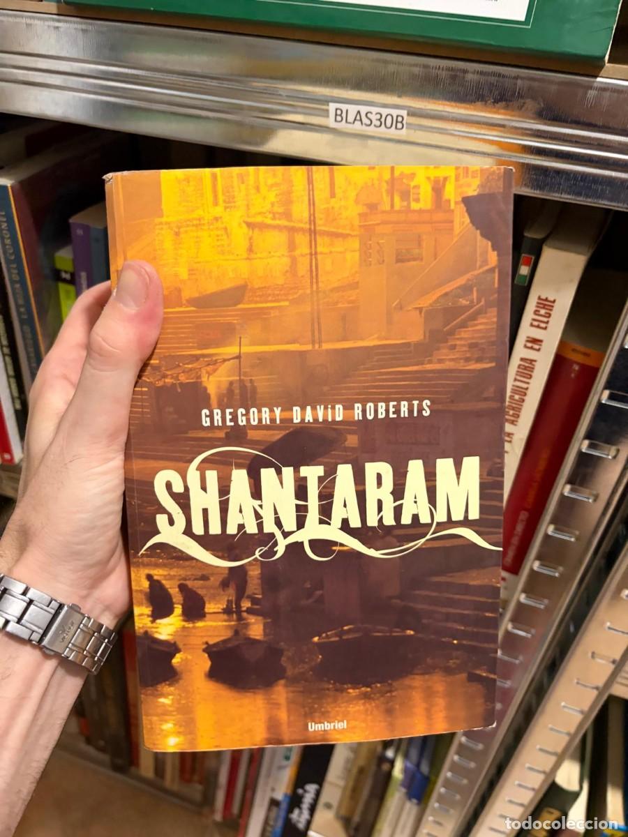 Libros de segunda mano: BLAS30B - Shantaram - Gregory David Roberts - Umbriel