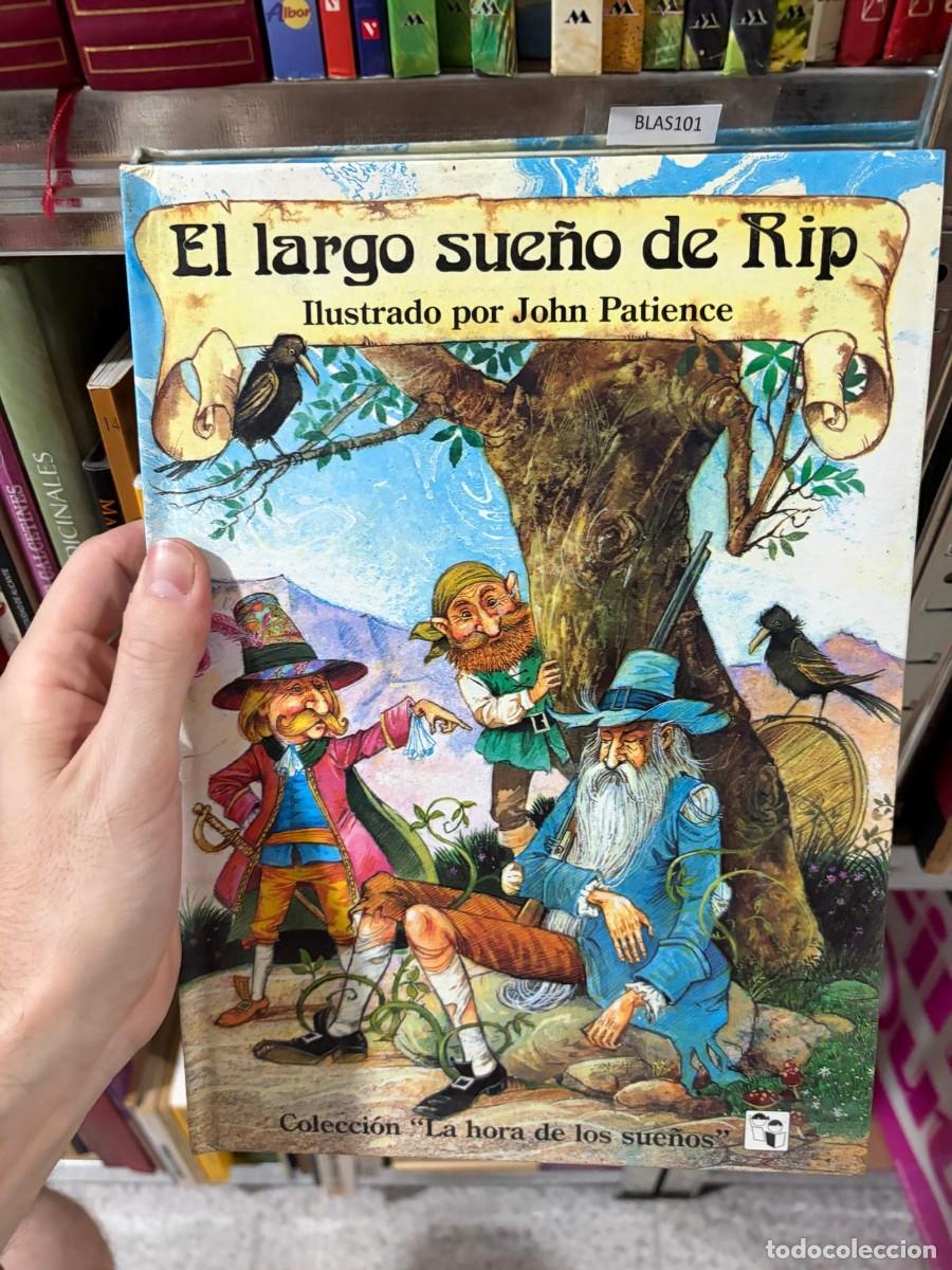 Libros de segunda mano: BLAS101 - El largo sue&ntilde;o de Rip - Ilustrado por John Patience