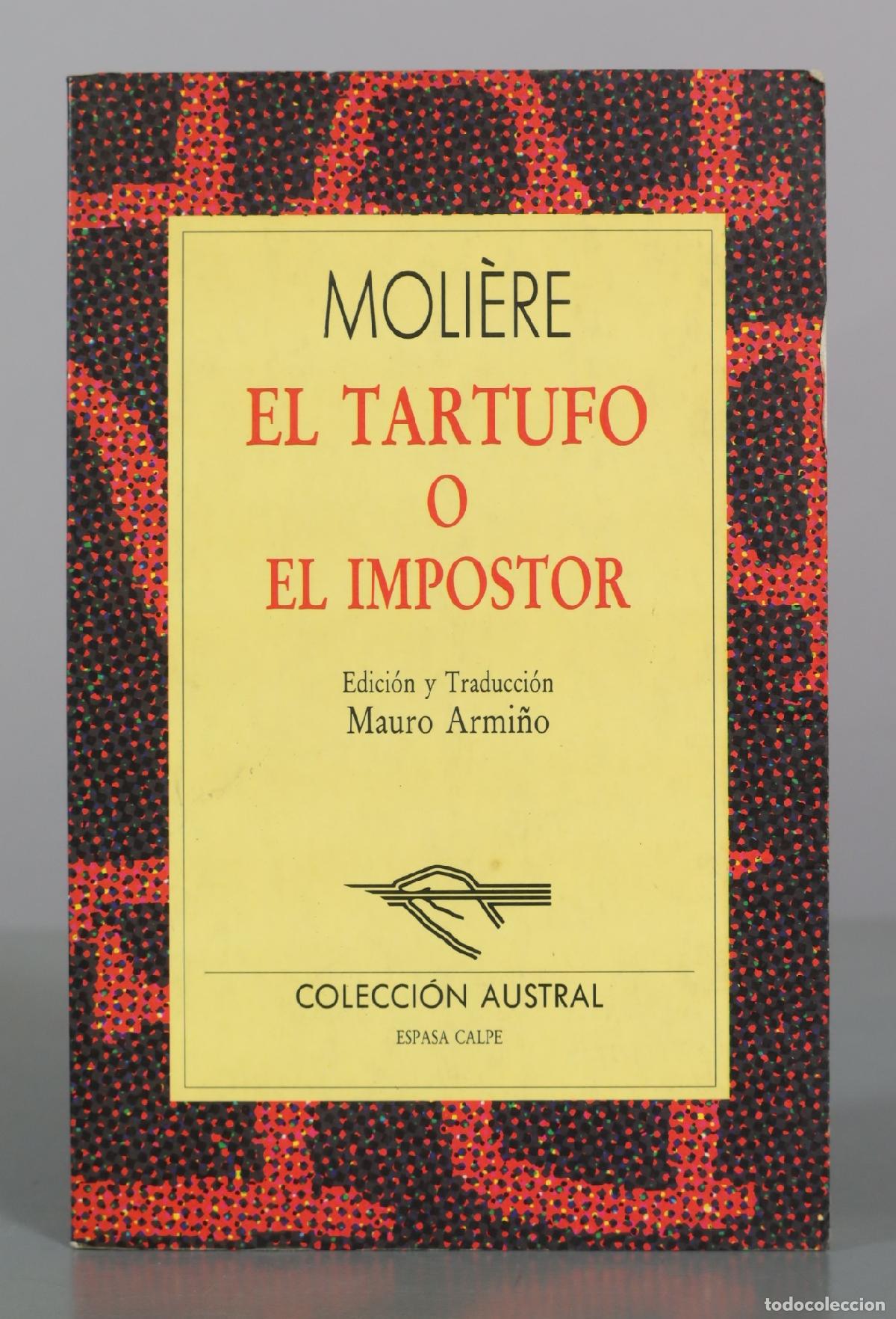Libros de segunda mano: El Tartufo o el impostor - Moli&egrave;re - Mauro Armi&ntilde;o - Espasa Calpe