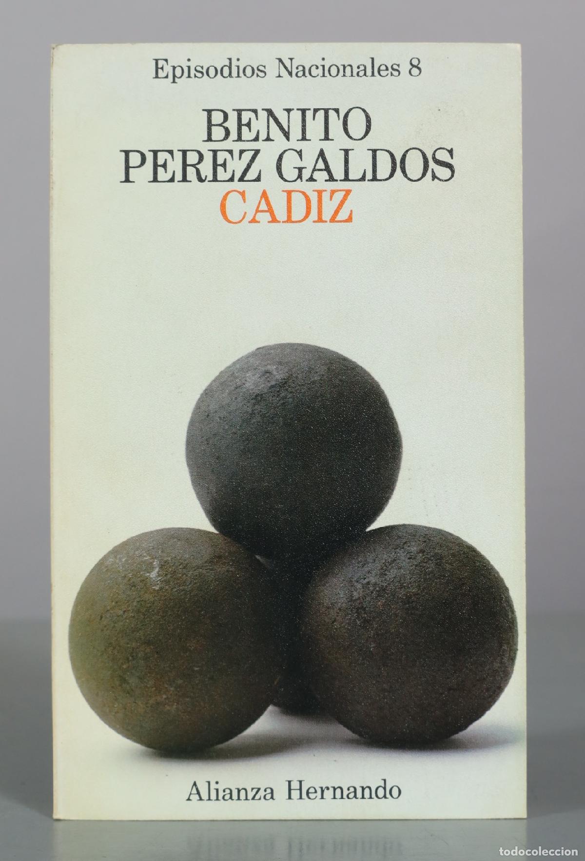 Libros de segunda mano: Cadiz - Benito Perez Galdos - Alianza Hernando