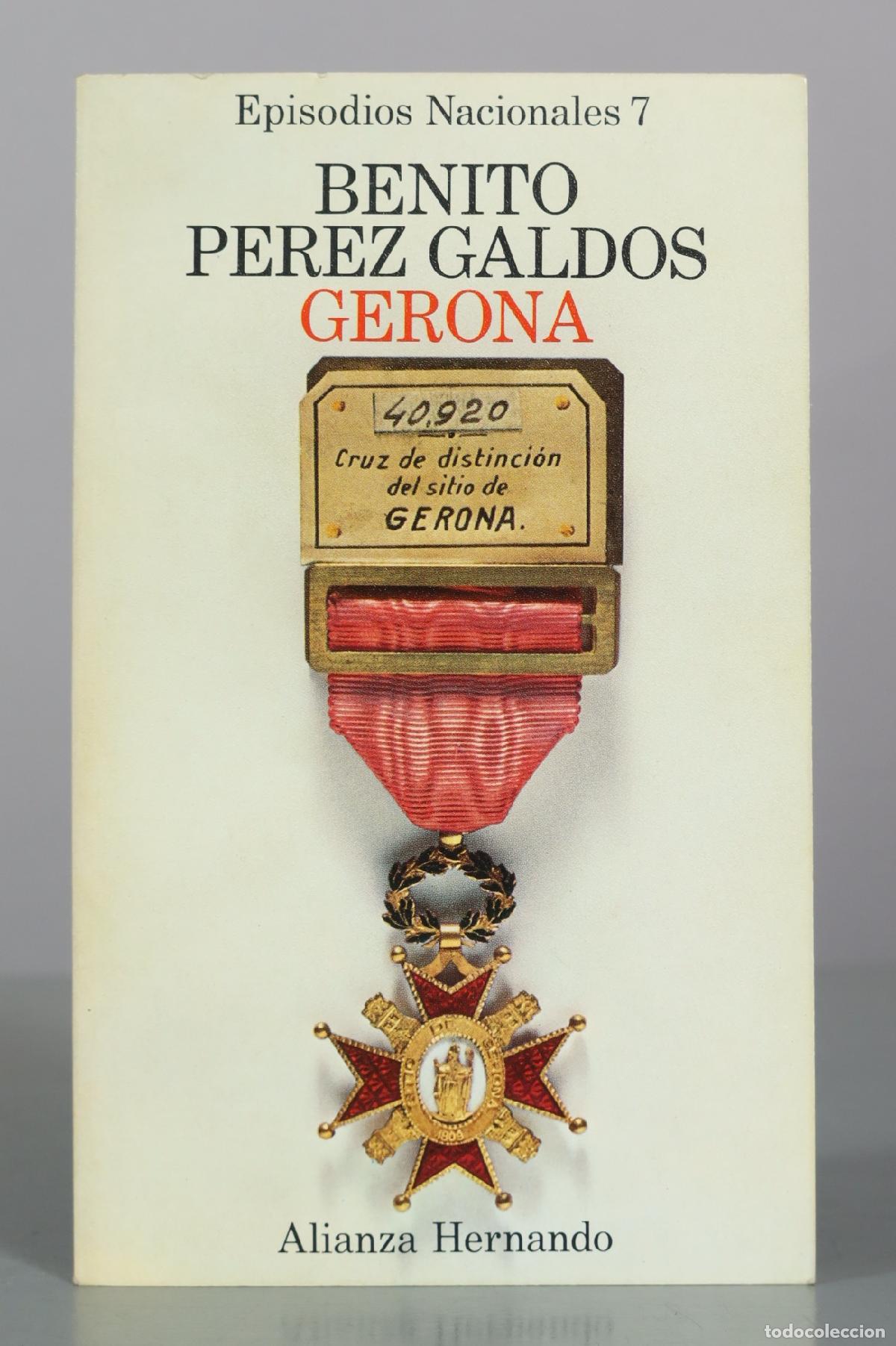 Libros de segunda mano: Episodios Nacionales 7 - Gerona - Benito Perez Galdos - Alianza Hernando