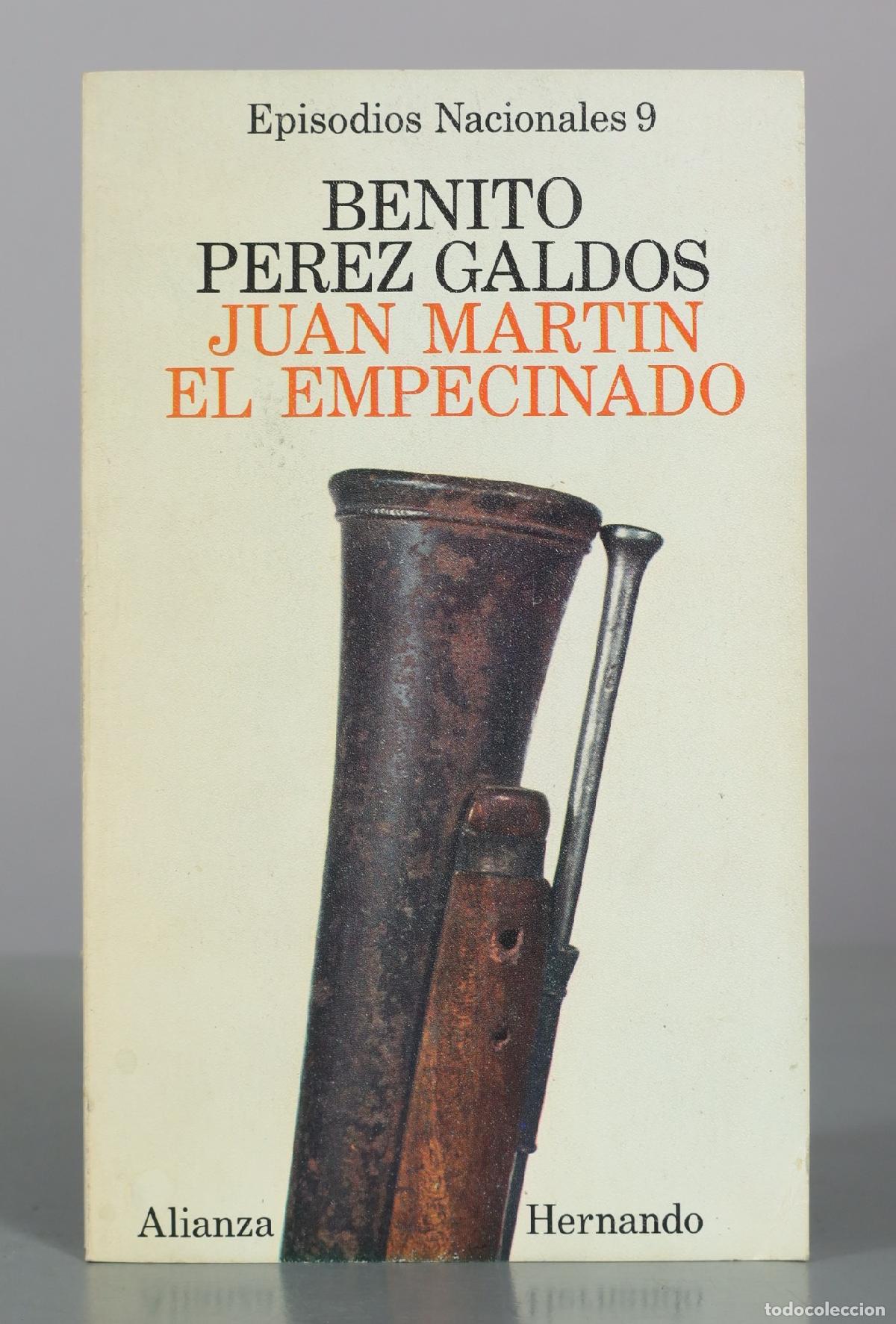 Libros de segunda mano: Juan Martin El Empecinado - Benito Perez Galdos - Alianza Hernando