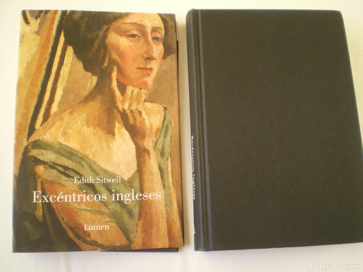 Libros de segunda mano: EXC&Eacute;NTRICOS INGLESES. EDITH SITWELL. LUMEN ENSAYO.
