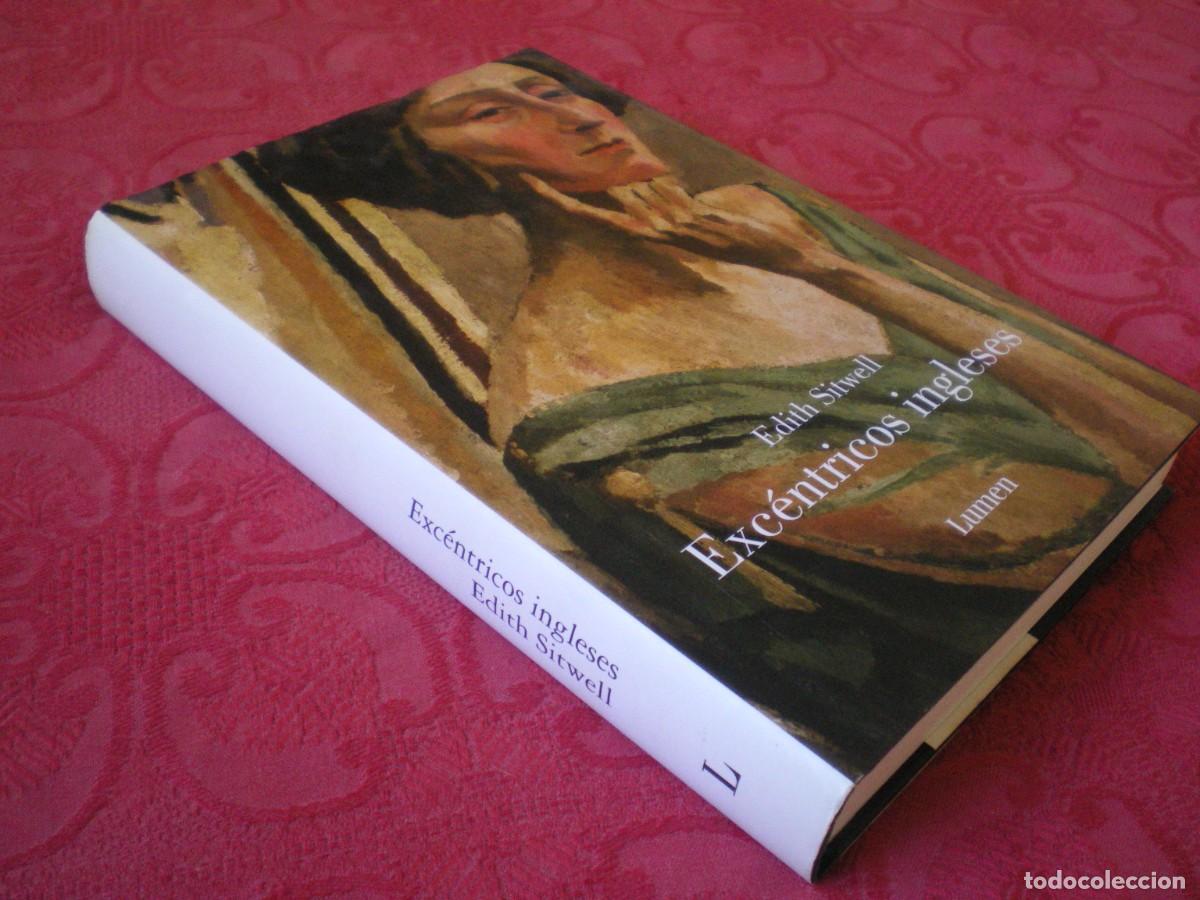 Libros de segunda mano: EXC&Eacute;NTRICOS INGLESES. EDITH SITWELL. LUMEN ENSAYO.