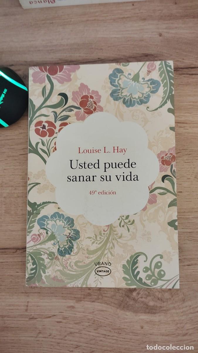 Libros de segunda mano: Usted puede sanar su vida | Louise L. Hay, 49&ordf; Edici&oacute;n | Urano Vintage