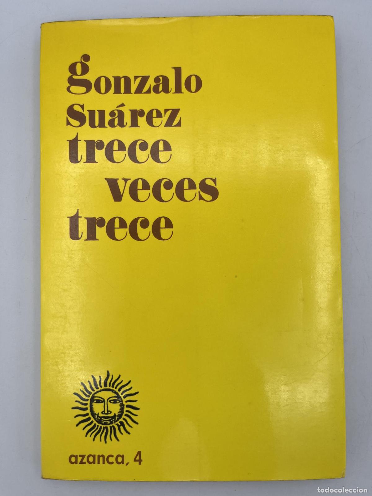 Gebrauchte B&uuml;cher: Trece veces trece - Gonzalo Su&aacute;rez