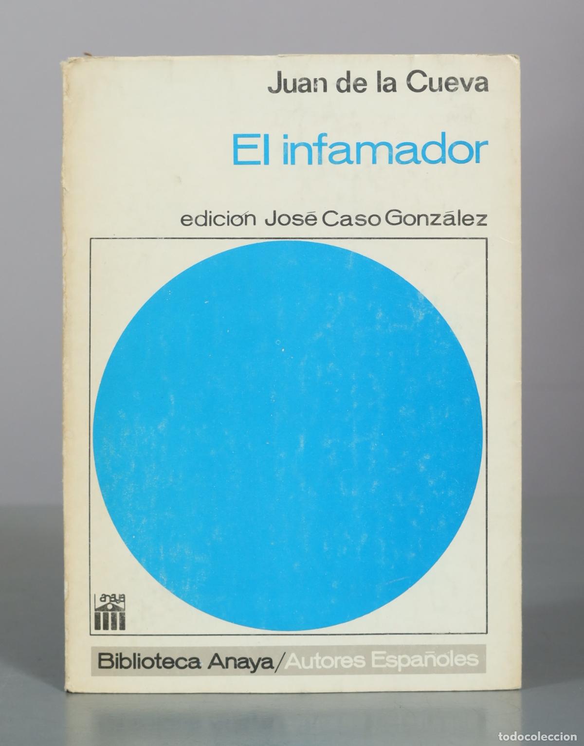 Livres d'occasion: El infamador - Juan de la Cueva - Ediciones Anaya