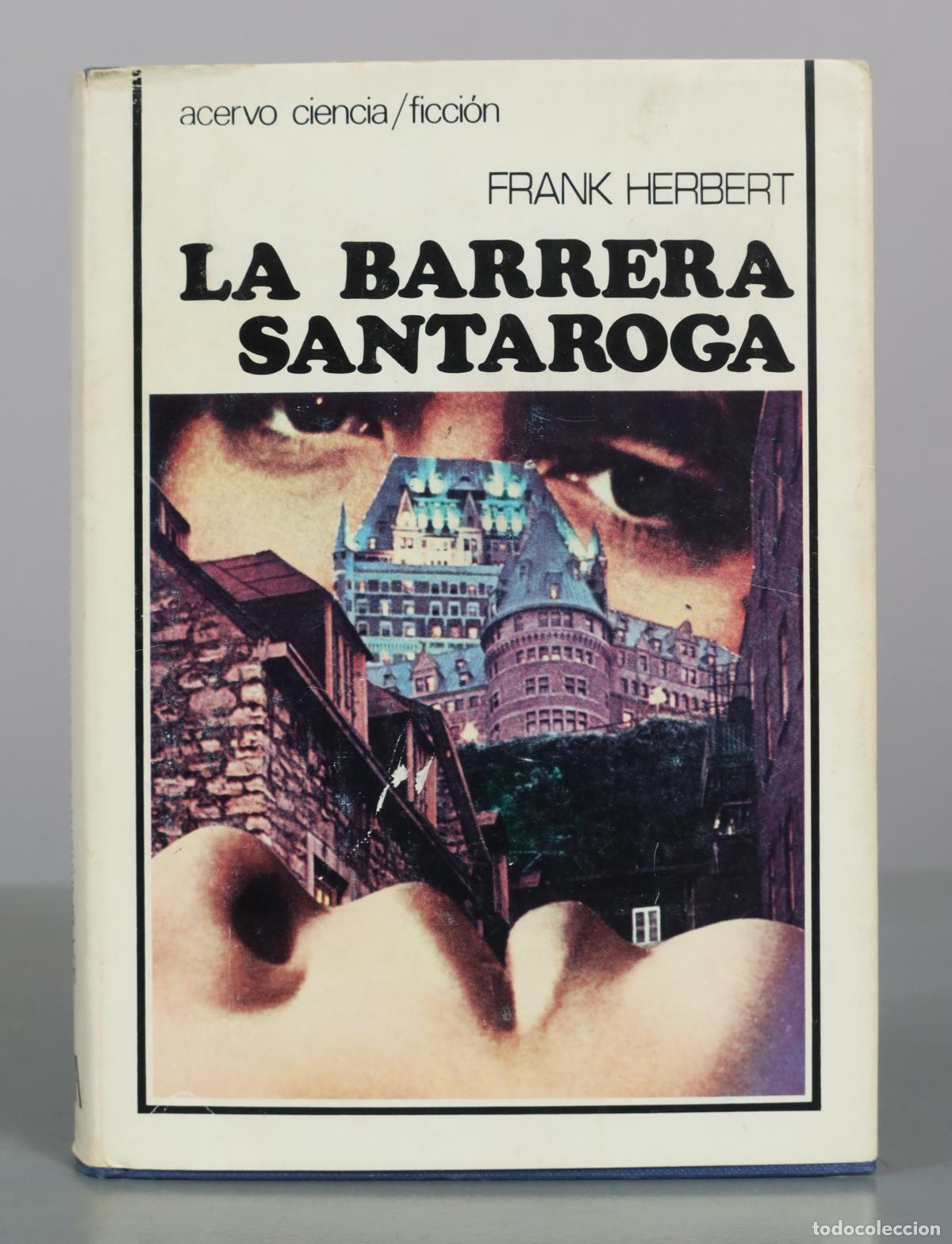 Livres d'occasion: La barrera Santaroga - Frank Herbert - Acervo