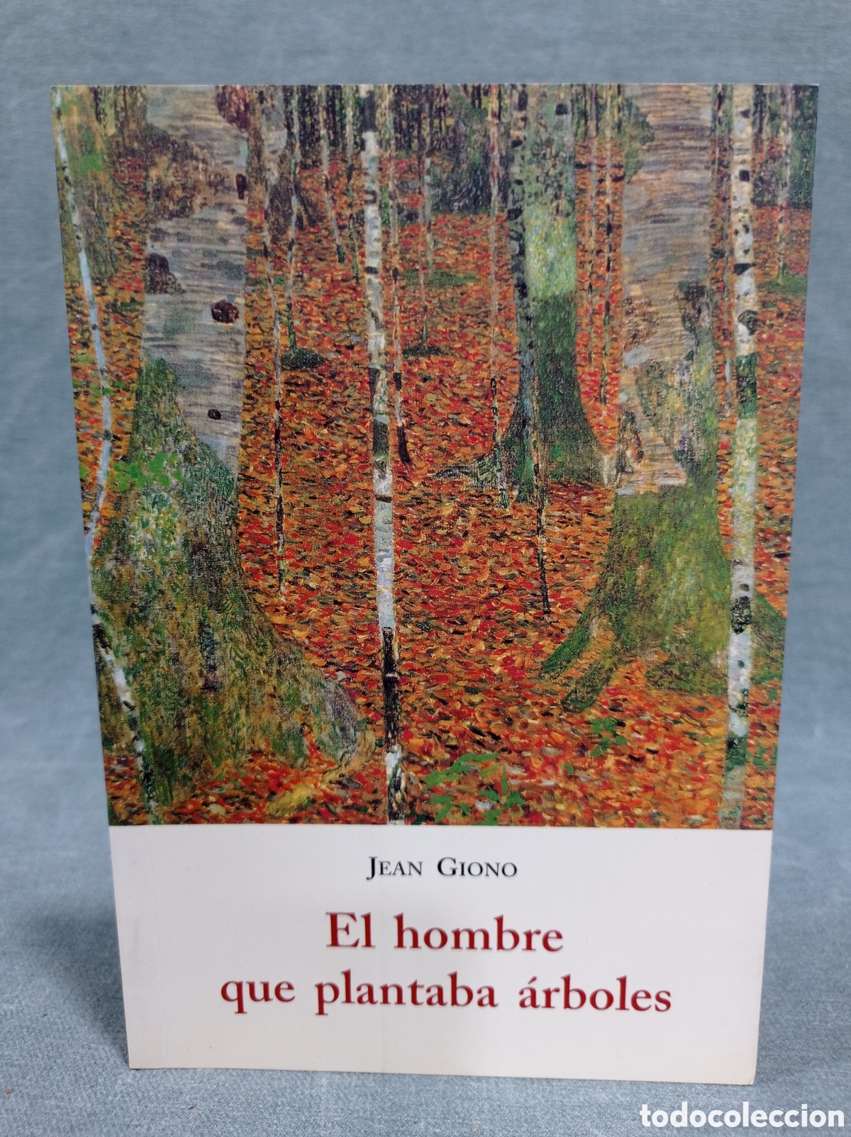 Livros em segunda m&atilde;o: EL HOMBRE QUE PLANTABA &Aacute;RBOLES - JEAN GIONO - EL BARQUERO