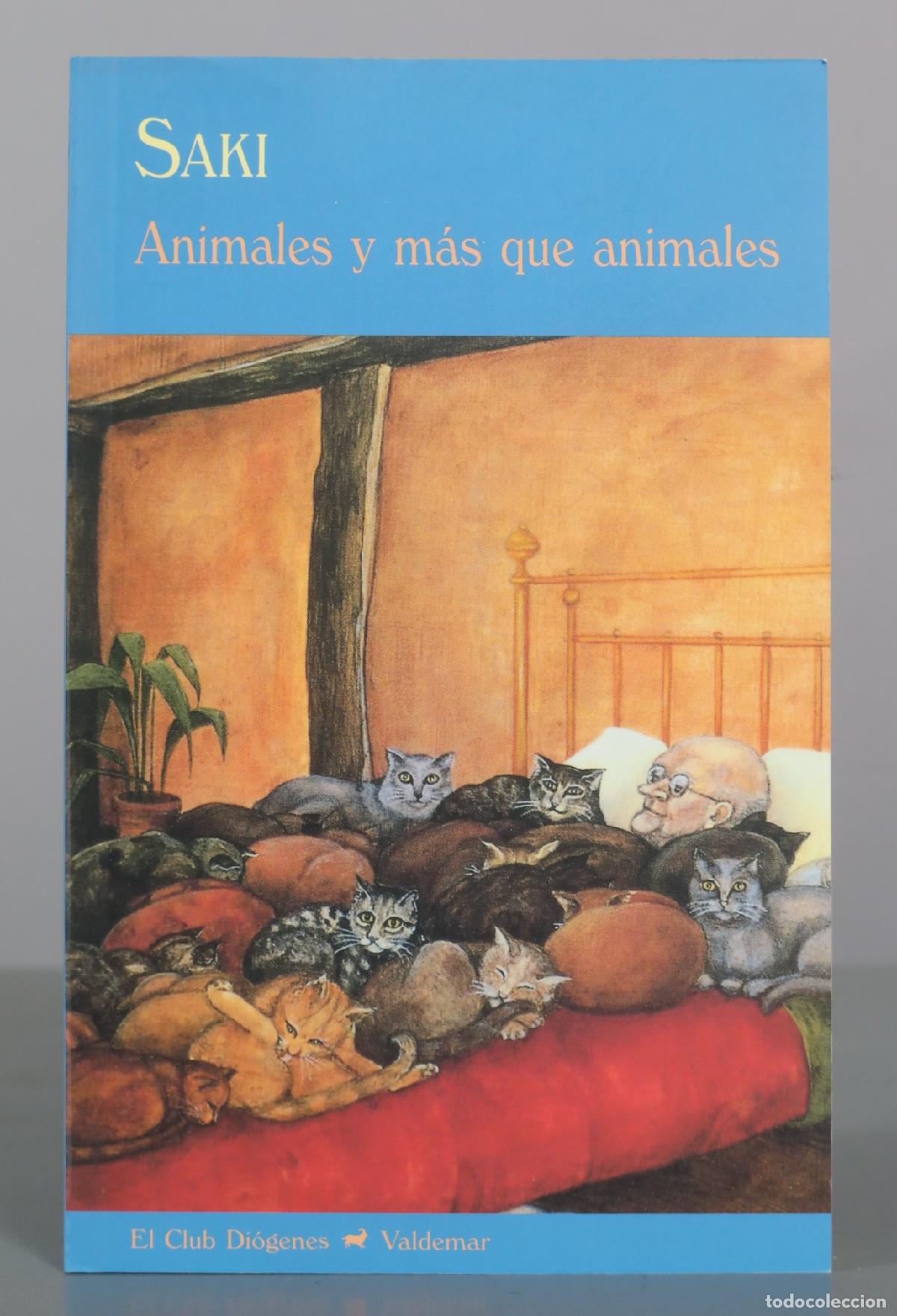 Libros de segunda mano: Animales y m&aacute;s que animales - Saki - Valdemar