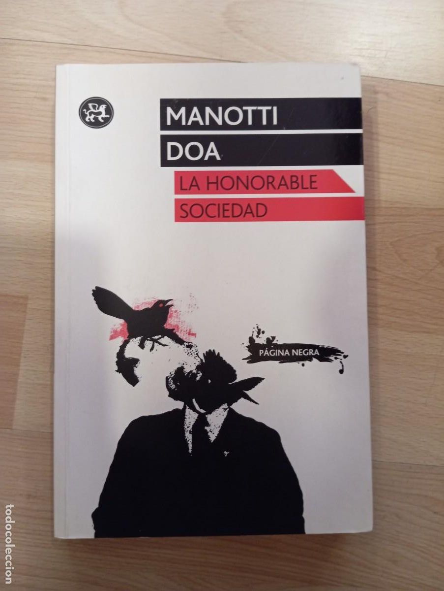 Libri di seconda mano: 'La honorable sociedad'. Manotti Doa.