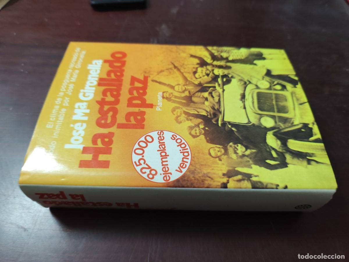 Libros de segunda mano: HA ESTALLADO LA PAZ / JOSE M&ordf; GIRONELLA / CJA 502 / PLANETA
