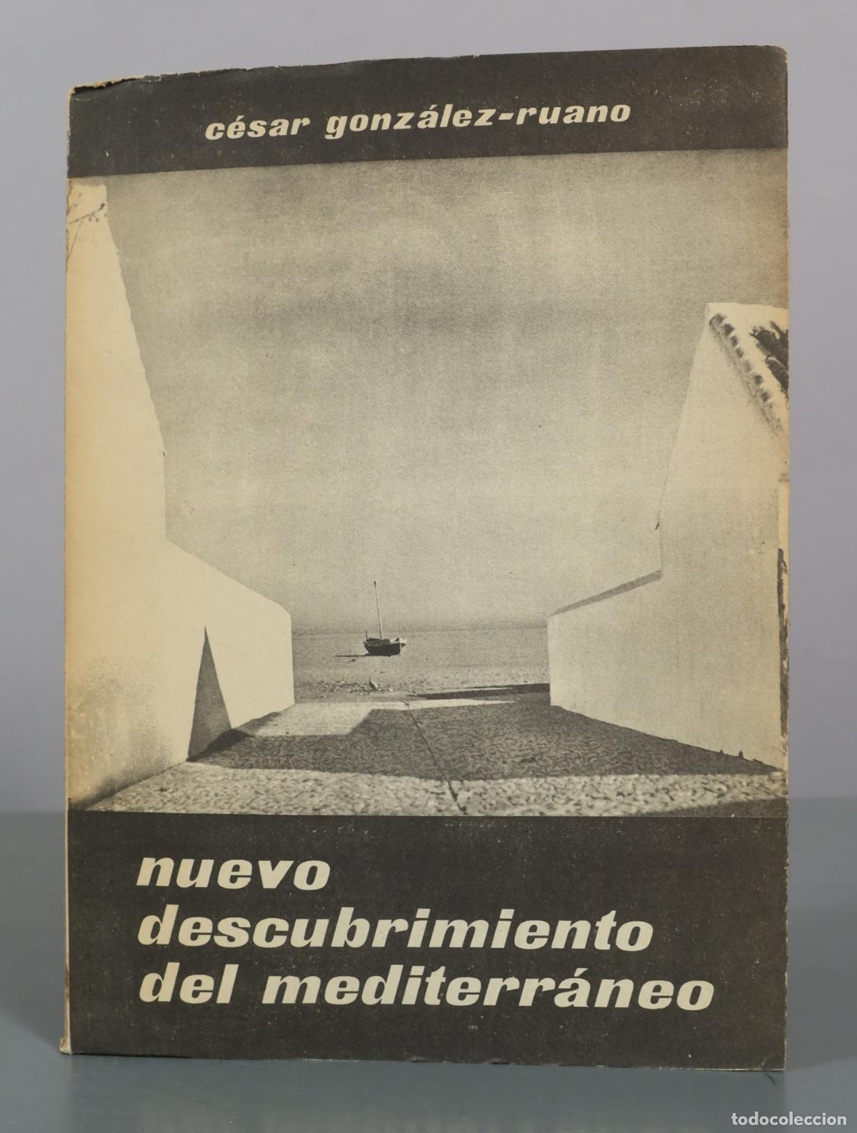 Libros de segunda mano: Nuevo descubrimiento del mediterr&aacute;neo - C&eacute;sar Gonz&aacute;lez-Ruano - Afrodisio Aguado