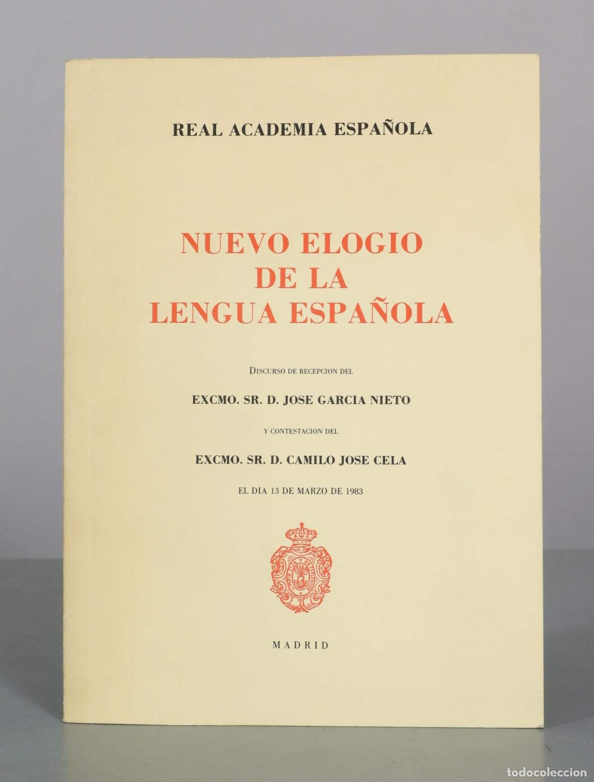Second hand books: Nuevo elogio de la lengua espa&ntilde;ola - Jose Garcia Nieto - Real Academia Espa&ntilde;ola
