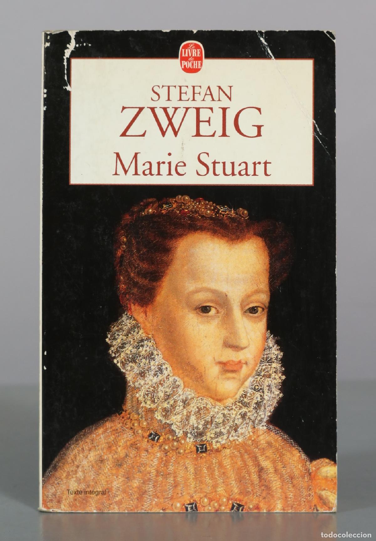 Second hand books: Marie Stuart - Stefan Zweig - Le Livre de Poche