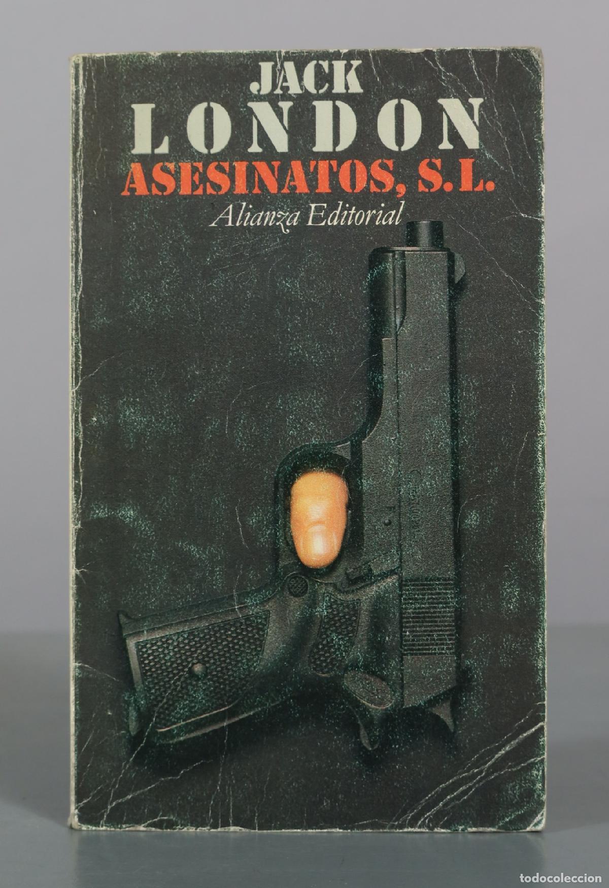 Second hand books: Asesinatos, S. L. - Jack London - Alianza Editorial