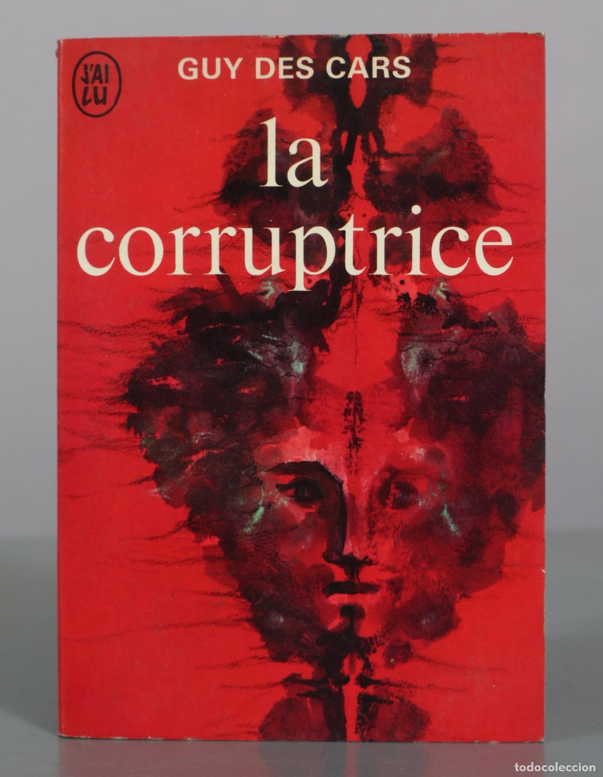 Second hand books: La corruptrice - Guy des Cars - J'ai lu