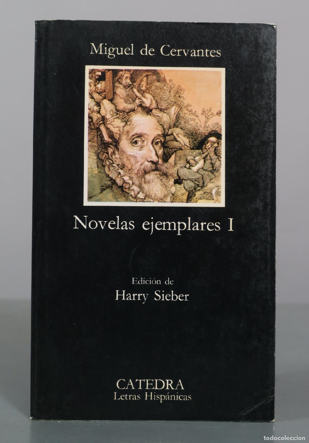 Libros de segunda mano: Novelas ejemplares I - Miguel de Cervantes - C&aacute;tedra