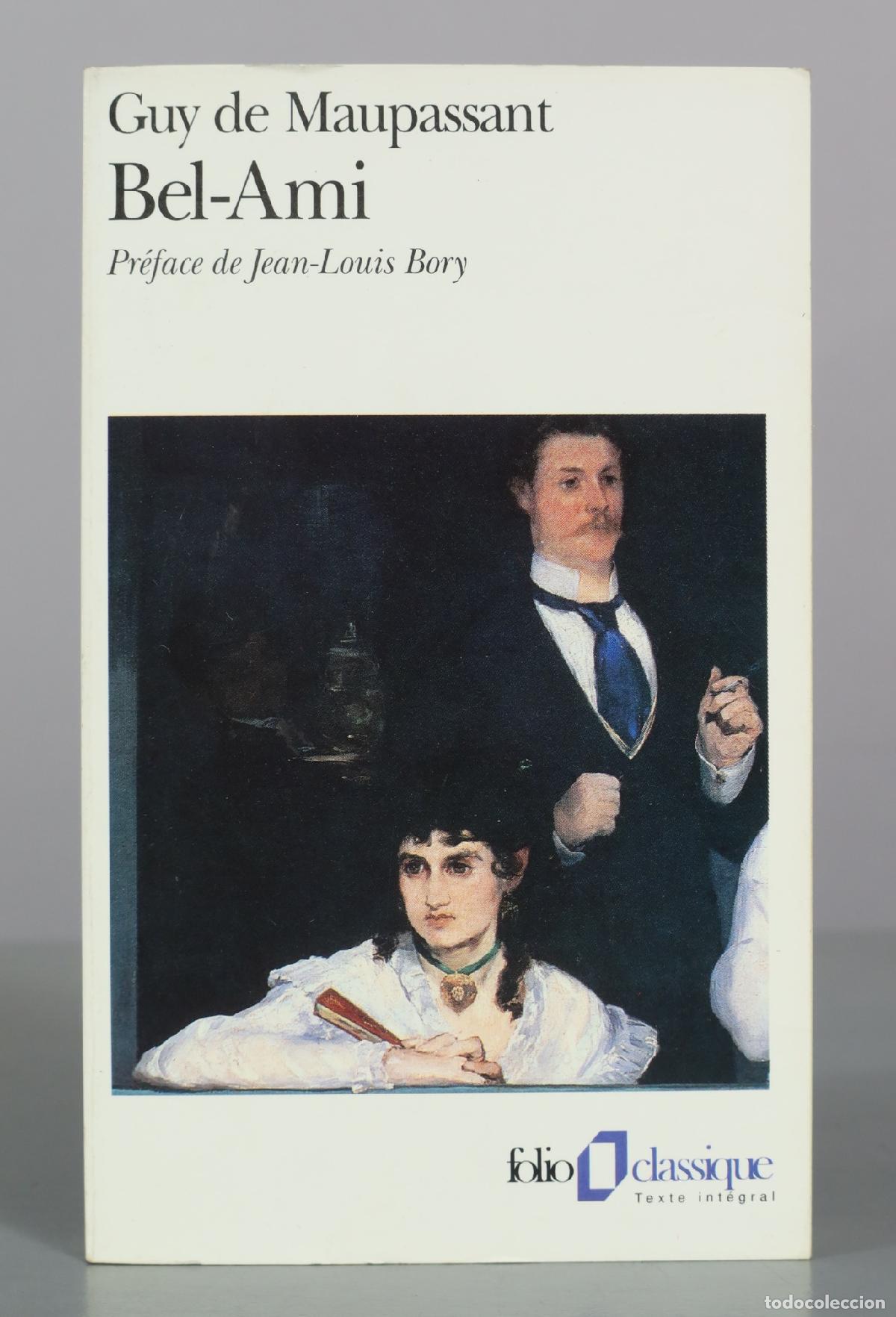 Libros de segunda mano: Bel-Ami - Guy de Maupassant - Folio