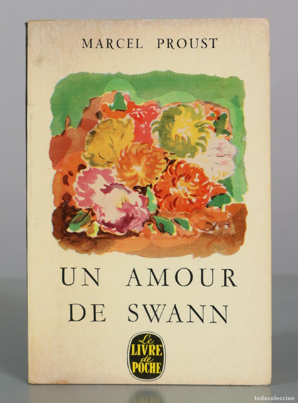 Libros de segunda mano: Un amour de Swann - Marcel Proust - Le Livre de Poche