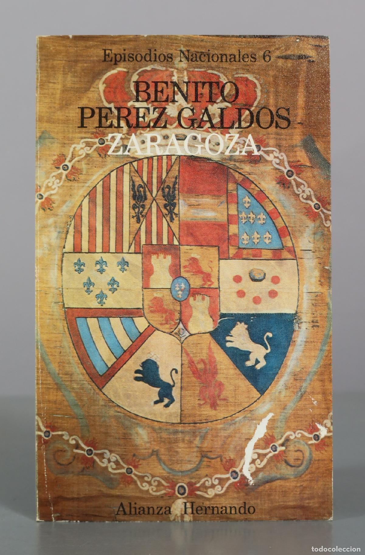 Libros de segunda mano: Zaragoza - Benito Perez Galdos - Alianza Hernando
